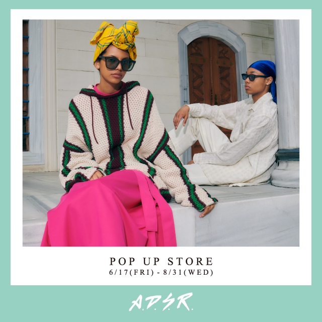 A.D.S.R. POP-UP STORE 6月17日(金)スタート！