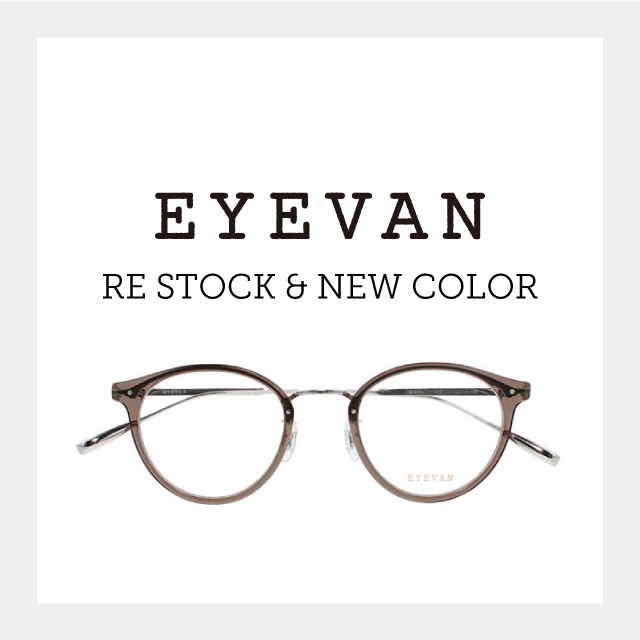 EYEVANのAcostaの新色、Webbの再入荷です！