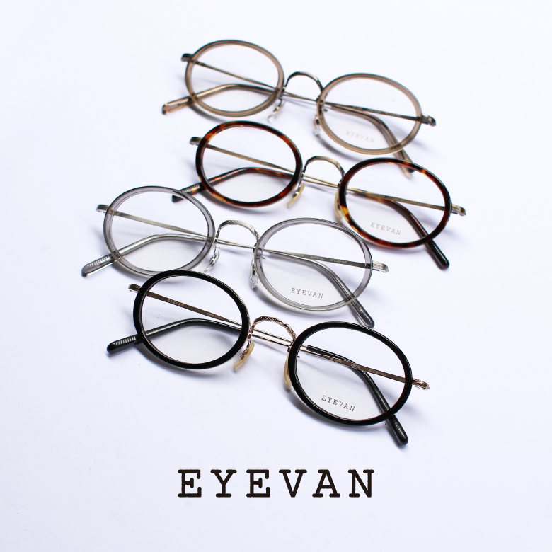 EYEVAN（アイヴァン）2025年最新モデルが待望の入荷！