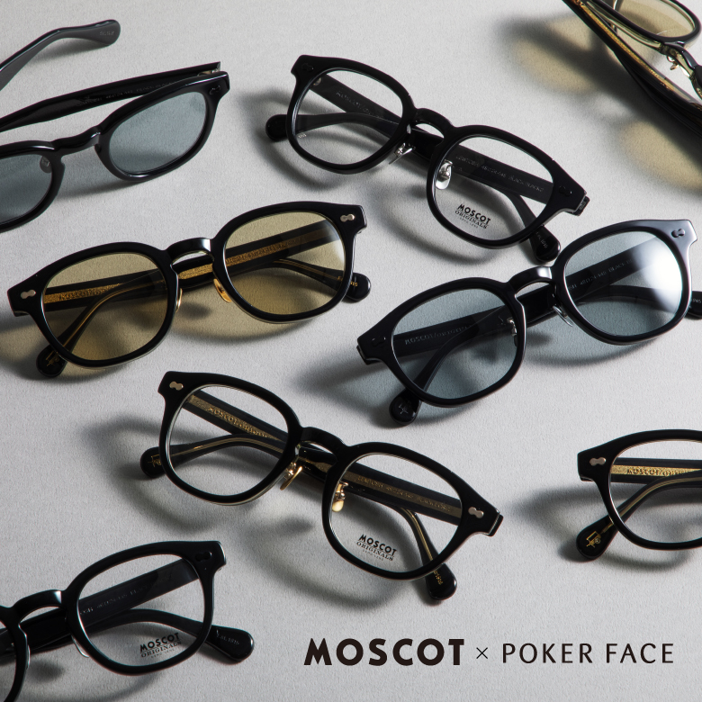 MOSCOT×POKER FACE