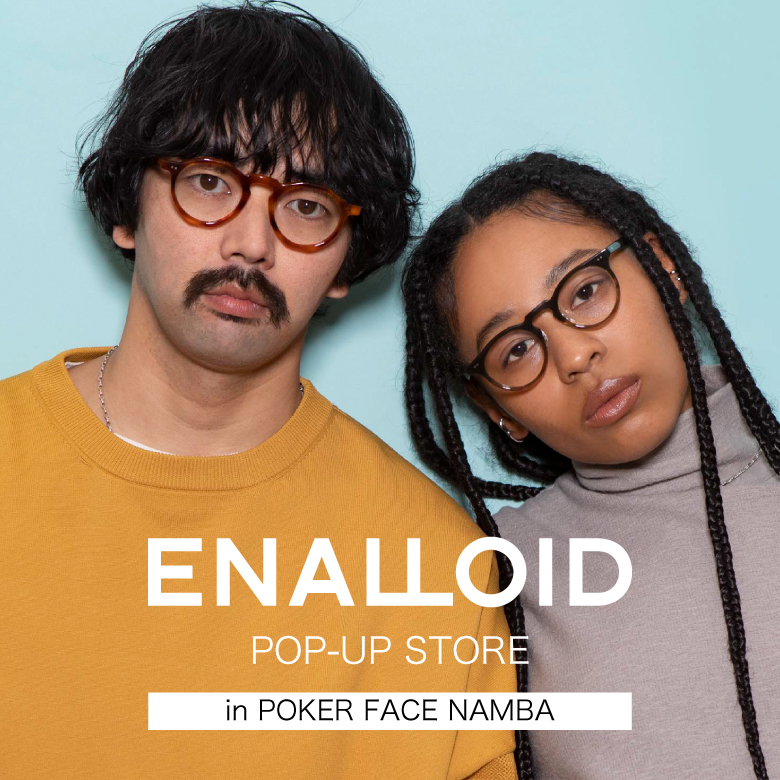 【お知らせ】ENALLOID-エナロイドPOPUPイベント開催！3/3〜